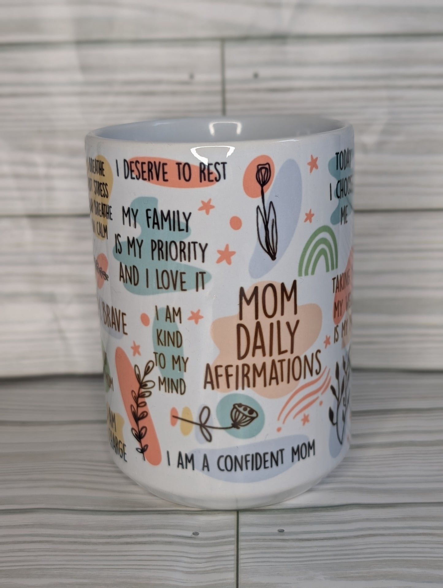 Mom affirmations 15oz mug